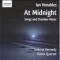 At Midnight - Songs and Chamber Music by Ian Venables, Dante Quartet - Andrew Kennedy